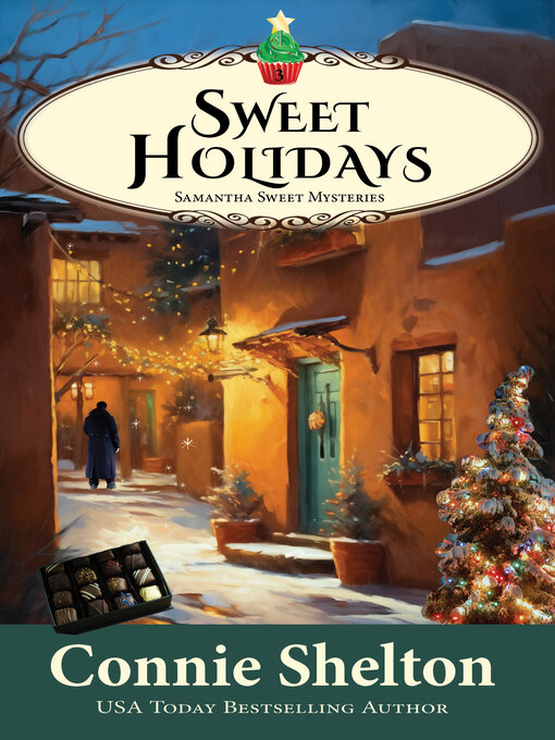 Title details for Sweet Holidays by Connie Shelton - Available